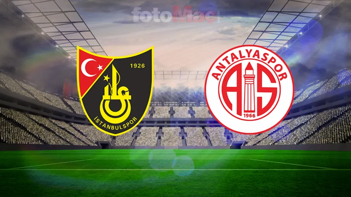 İstanbulspor - Antalyaspor ne zaman oynanacak? Maç saati ve kanalı