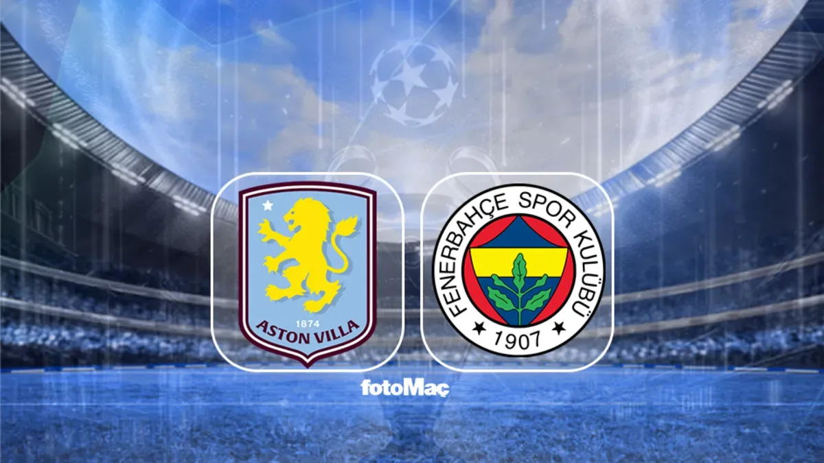 Aston Villa-Fenerbahçe maçı 14 Ekim’de saat 22.00’de TRT 1’de