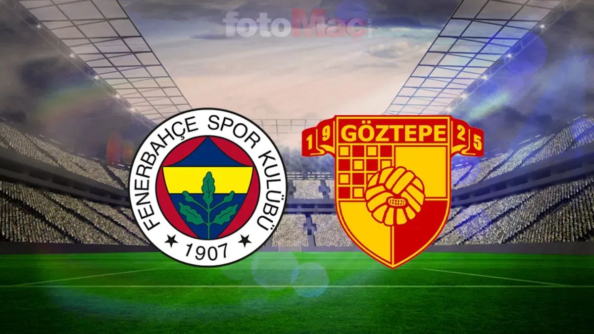 Fenerbahçe-Göztepe | CANLI